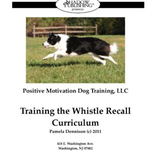 front cover of the Training the Whistle Recall Curriculum PDF